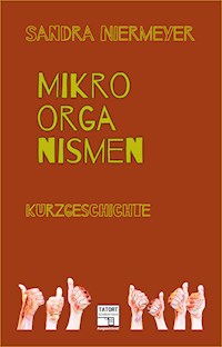 Mikroorganismen - Sandra Niermeyer - E-Book
