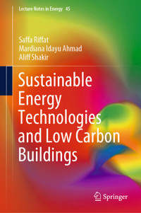 Sustainable Energy Technologies and Low Carbon Buildings - Saffa Riffat - E-Book