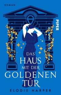 Das Haus mit der goldenen Tür - Elodie Harper - E-Book