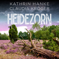 Heidezorn (Katharina von Hagemann, Band 5) - Claudia Kröger - Hörbuch