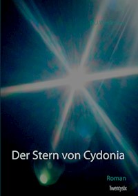 Der Stern von Cydonia - M.J. Weidmann - E-Book