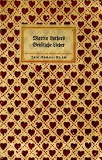 Martin Luthers Geistliche Lieder - Luther, Martin - kostenlos E-Book
