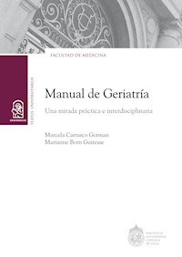Manual de geriatría - Marcela Carrasco - E-Book