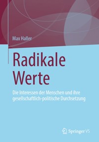 Radikale Werte - Max Haller - E-Book