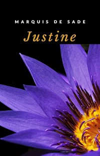 Justine (traducido) - MARQUIS DE SADE - E-Book