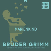 Marienkind - Brüder Grimm - Hörbuch