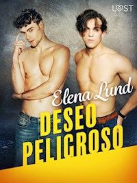 Deseo Peligroso - Elena Lund - E-Book