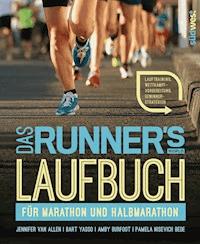 Das Runner's World Laufbuch für Marathon und Halbmarathon - Jennifer Van Allen - E-Book