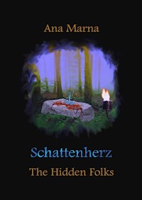 Schattenherz - Ana Marna - E-Book