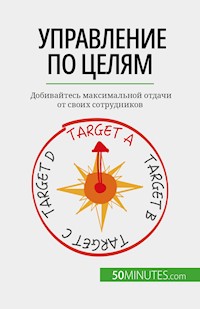 Управление по целям - Renaud de Harlez - E-Book