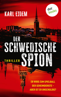 Der schwedische Spion - Karl Eidem - E-Book