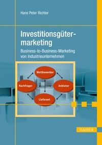 Investitionsgütermarketing - Hans Peter Richter - E-Book