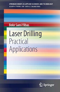 Laser Drilling - Bekir Sami Yilbas - E-Book