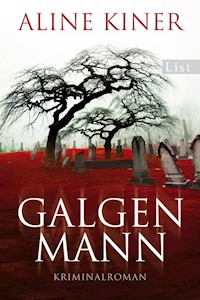 Galgenmann - Aline Kiner - E-Book
