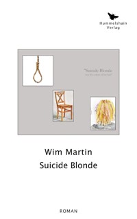 Suicide Blonde - Wim Martin - E-Book