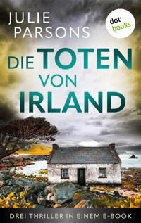 Die Toten von Irland - Julie Parsons - E-Book
