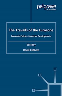 Travails of the Eurozone -  - E-Book