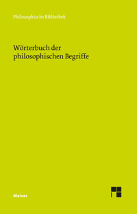 Wörterbuch der philosophischen Begriffe -  - E-Book