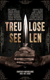 Treulose Seelen - Tim J. Radde - kostenlos E-Book