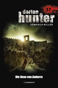 Dorian Hunter 17 - Die Hexe von Andorra - Ernst Vlcek - E-Book