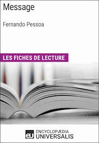 Message de Fernando Pessoa - Encyclopaedia Universalis - E-Book