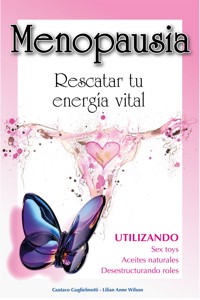 Menopausia - Gustavo Guglielmotti - E-Book