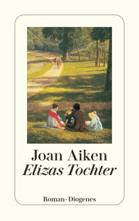 Elizas Tochter - Joan Aiken - E-Book