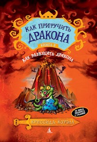 Как приручить дракона. Книга 5. Как разбудить дракона - Крессида Коуэлл - E-Book