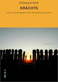 KRÄCHTS - Ekkehard Wolf - E-Book