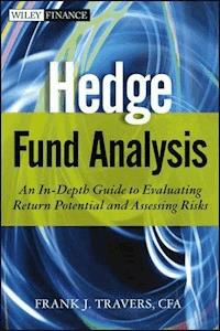 Hedge Fund Analysis - Frank J. Travers - E-Book