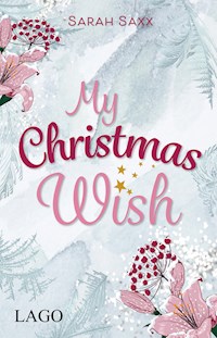 My Christmas Wish - Sarah Saxx - E-Book + Hörbuch