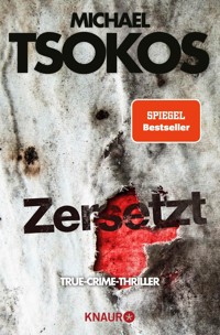 Zersetzt - Prof. Dr. Michael Tsokos - E-Book