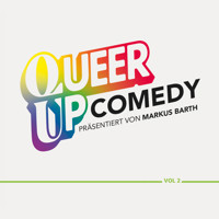 Queer up Comedy - Vol. 2 (ungekürzt) - Markus Barth - Hörbuch