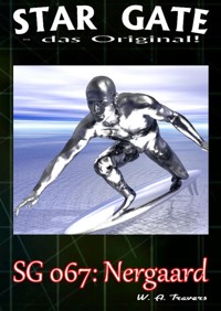 STAR GATE 067: Nergaard - W. A. Travers - E-Book
