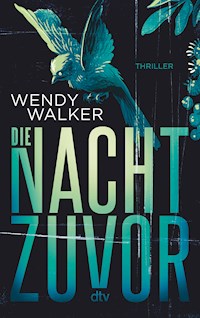 Die Nacht zuvor - Wendy Walker - E-Book + Hörbuch