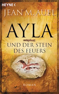 Ayla und der Stein des Feuers - Jean M. Auel - E-Book