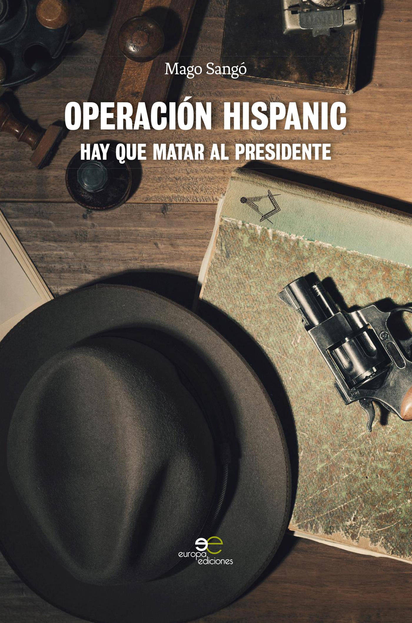 Operación Hispanic - Mago Sangó - E-Book