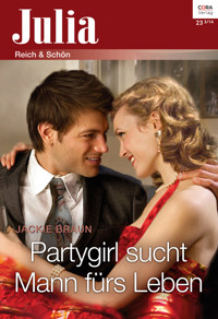 Partygirl sucht Mann fürs Leben - Jackie Braun - E-Book