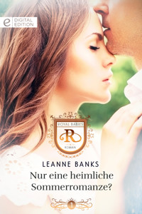 Nur eine heimliche Sommerromanze? - Leanne Banks - E-Book