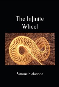 The Infinite Wheel - Simone Malacrida - E-Book