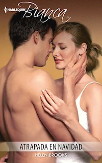 Atrapada en Navidad - Helen Brooks - E-Book