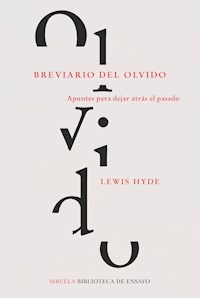 Breviario del olvido - Lewis Hyde - E-Book