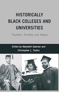 Historically Black Colleges and Universities -  - E-Book