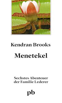 Menetekel - Kendran Brooks - E-Book