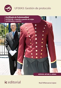 Gestión de Protocolo. HOTG0108 - Raúl Villanueva López - E-Book