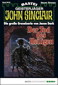 John Sinclair 819 - Jason Dark - E-Book
