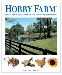 Hobby Farm - Carol Ekarius - E-Book