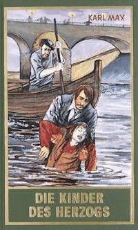 Die Kinder des Herzogs - Karl May - E-Book