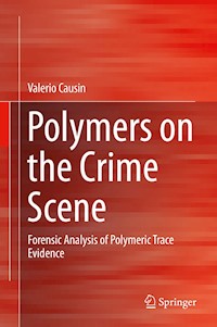 Polymers on the Crime Scene - Valerio Causin - E-Book