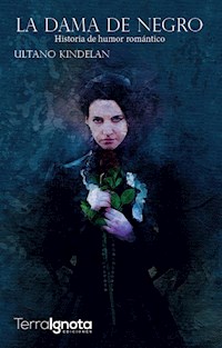La dama de negro - Ultano Kindelan - E-Book